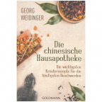 Georg Weidinger: Die chinesische Hausapotheke (Buch)
