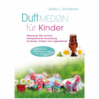 Schasteen: Duftmedizin für Kinder (Buch)