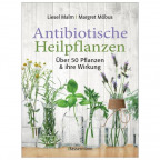 Malm/Möbus: Antibiotische Heilpflanzen (Buch)